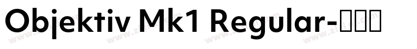 Objektiv Mk1 Regular字体转换